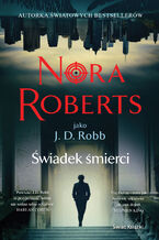 Okładka - Świadek śmierci - Nora Roberts