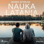 Okładka - Nauka latania - Marek Szydlak