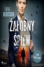 Okładka - Żałobny śpiew (#1) - Emma Olofsson