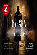 Okładka - Carska afera - Piotr Żymełka