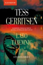 Okładka - Lato tajemnic. Seria Klub Martini. Tom 2 - Tess Gerritsen
