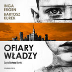 Okładka - Ofiary władzy - Bartosz Kurek, Inga Ergen