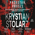 Okładka - Przestań, proszę - Krystian Stolarz