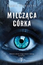 Okładka - Milcząca córka - Emma Christie