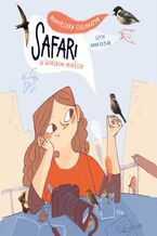 Okładka - Safari w wielkim mieście - Agnieszka Stelmaszyk
