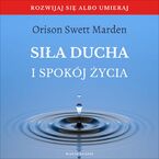Siła ducha i spokój życia