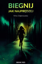 Biegnij jak najprędzej