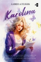 Okładka - Karolina - Gabriela Feliksik