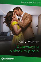 Okładka - Dziewczyna o słodkim głosie - Kelly Hunter