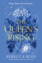 Okładka - The Queen's Rising - Rebecca Ross