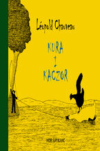 Okładka - Kura i kaczor - Leopold Chauveau
