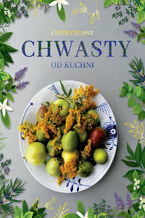 Okładka - Chwasty od kuchni - Ciemny Piotr