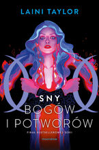 Okładka - Sny bogów i potworów - Laini Taylor