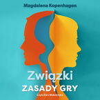 Okładka - Związki. Zasady gry - Magdalena Kopenhagen