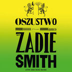 Okładka - Oszustwo - Zadie Smith