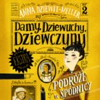 Damy, dziewuchy, dziewczyny podróże w spódnicy