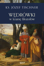 Okładka - Wędrówki w krainę filozofów - Józef Tischner