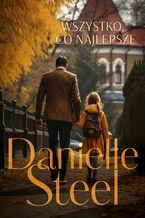 Okładka - Wszystko, co najlepsze - Danielle Steel