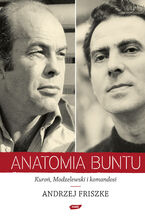 Okładka - Anatomia buntu - Andrzej Friszke