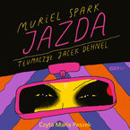 Okładka - Jazda - Muriel Spark