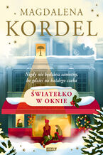 Okładka - Światełko w oknie - Magdalena Kordel