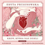 Krew, która nas dzieli