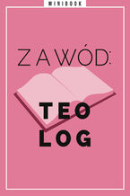 Zawód: teolog. Minibook