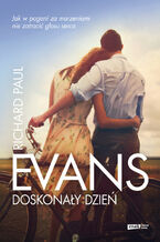 Okładka - Doskonały dzień - Richard Paul Evans