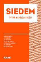 Siedem pytań współczesności (minibook)