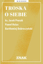 Troska o siebie