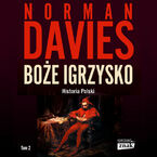 Boże igrzysko. Od roku 1795