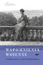 Okładka - Wspomnienia wojenne (2022) - Lanckorońska Karolina