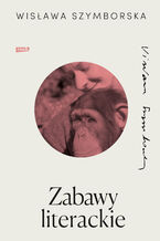 Okładka - Zabawy literackie - Wisława Szymborska