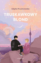 Okładka - Truskawkowy blond - Edyta Prusinowska
