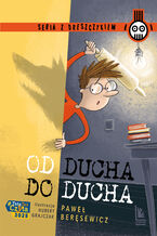 Okładka - Od ducha do ducha - Paweł Beręsewicz