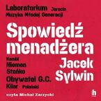 Okładka - Spowiedź menadżera - Jacek Sylwin