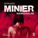 Okładka - Niewidzialne - Bernard Minier