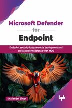 Okładka - Microsoft Defender for Endpoint - Shailender Singh