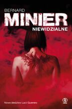 Okładka - Niewidzialne - Bernard Minier