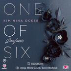 Okładka - Zaufanie. One Of Six. Tom 2 - Kim Nina Ocker