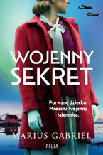 Okładka - Wojenny sekret - Marius Gabriel