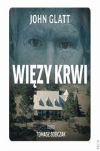 Okładka - Więzy krwi - John Glatt