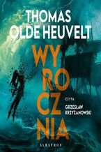 Okładka - Wyrocznia - Thomas Olde-Heuvelt