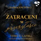 Zatraceni w przeszłości. Zatraceni. Tom 2