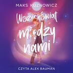 Wszechświat między nami