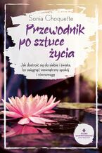 Okładka - Przewodnik po sztuce życia - Sonia Choquette