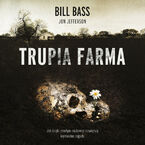 Okładka - Trupia Farma - Bill Bass