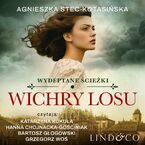 Wichry losu. Wydeptane ścieżki. Tom 1