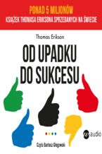 Od upadku do sukcesu