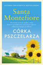 Okładka - Córka pszczelarza - Santa Montefiore